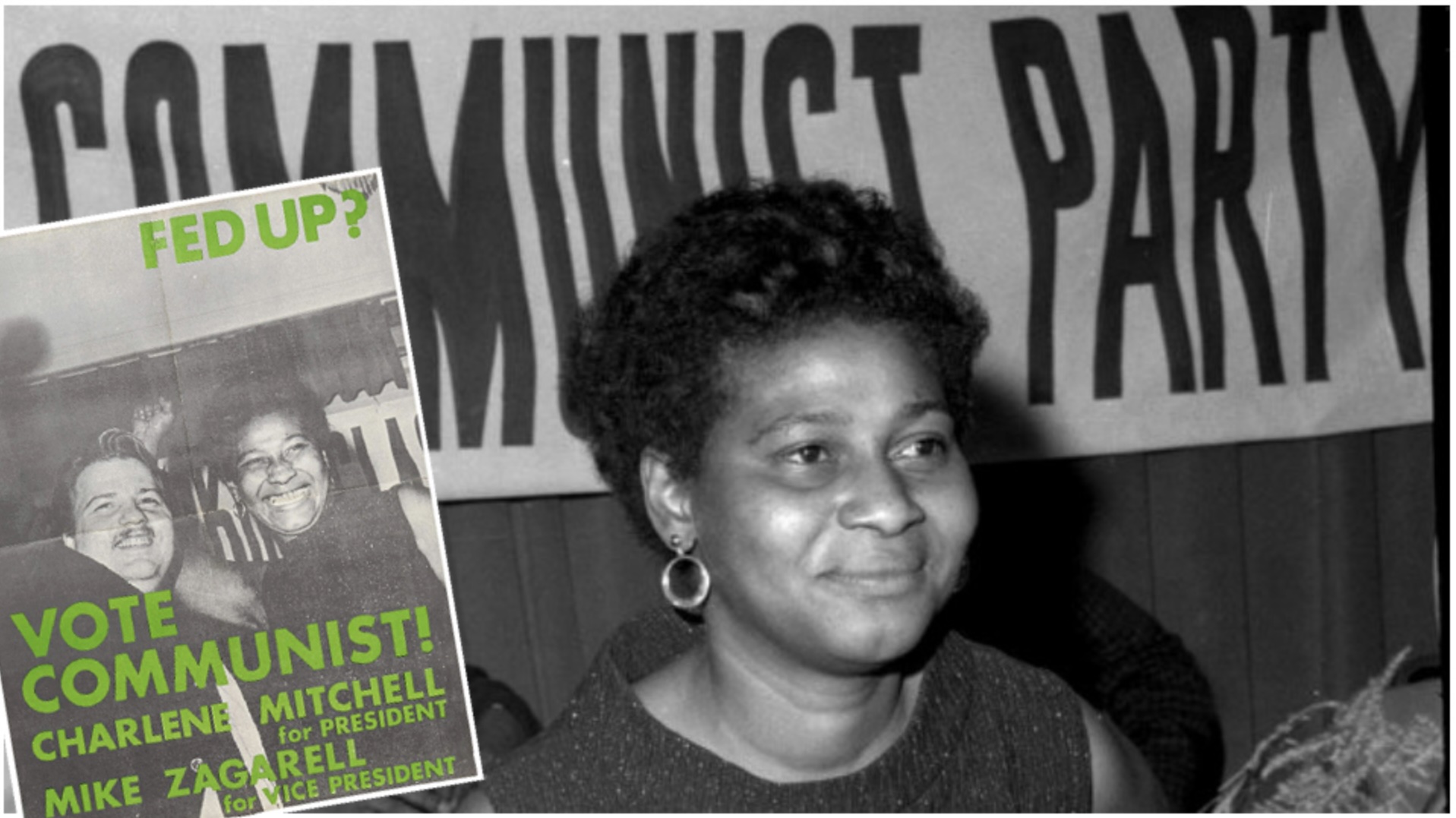 1968 Charlene Mitchell was nominated by the Communist Party and was the first Black woman to run for president. She was a feminist, labor, and civil rights activist. Later, she led efforts to release activist Angela Davis from prison.