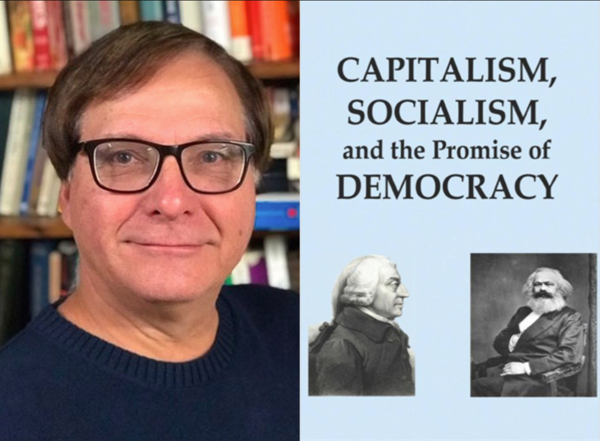 Profile image of Dr. William Barber next to the cover of his book, “Capitalism, Socialism, and the Promise of Democracy”