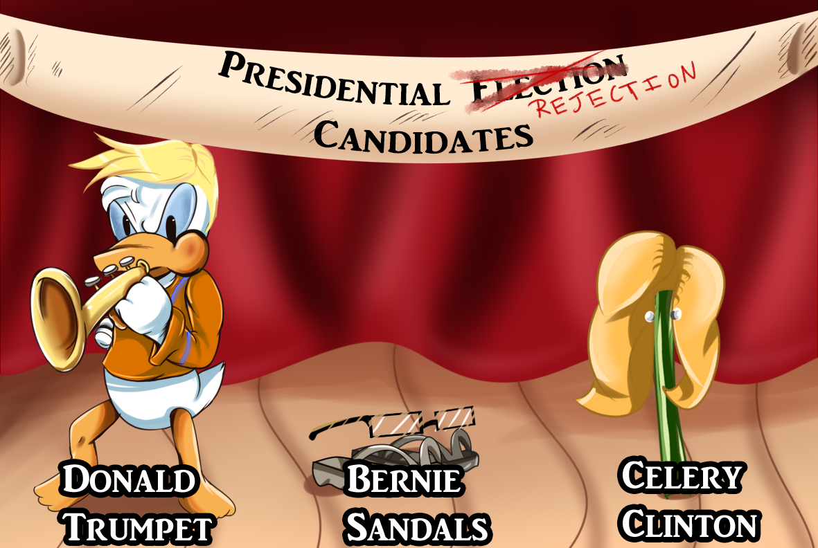 A stage has a banner reading, "Presidential Election Candidates" where Election has been crossed out and reads "Rejection". Below is "Donald Trumpet" which is a hybrid of Donald Trump and a famous copywritten duck, "Bernie Sandals" a pair of sandals wearing thick old man glasses, and "Celery Clinton" a piece of celery in a blonde wig wearing pearl earrings.