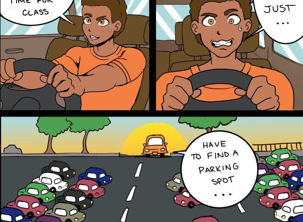 Student just gets to campus on time, but then realizes he must find a parking spot.