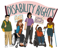 Illustration of group of students with disabilities holding signs saying "Disability Rights are Civil Rights." Graphics by Lena McDonald