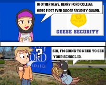 Two-panel comic strip depicting a Canadian goose as an HFC security guard