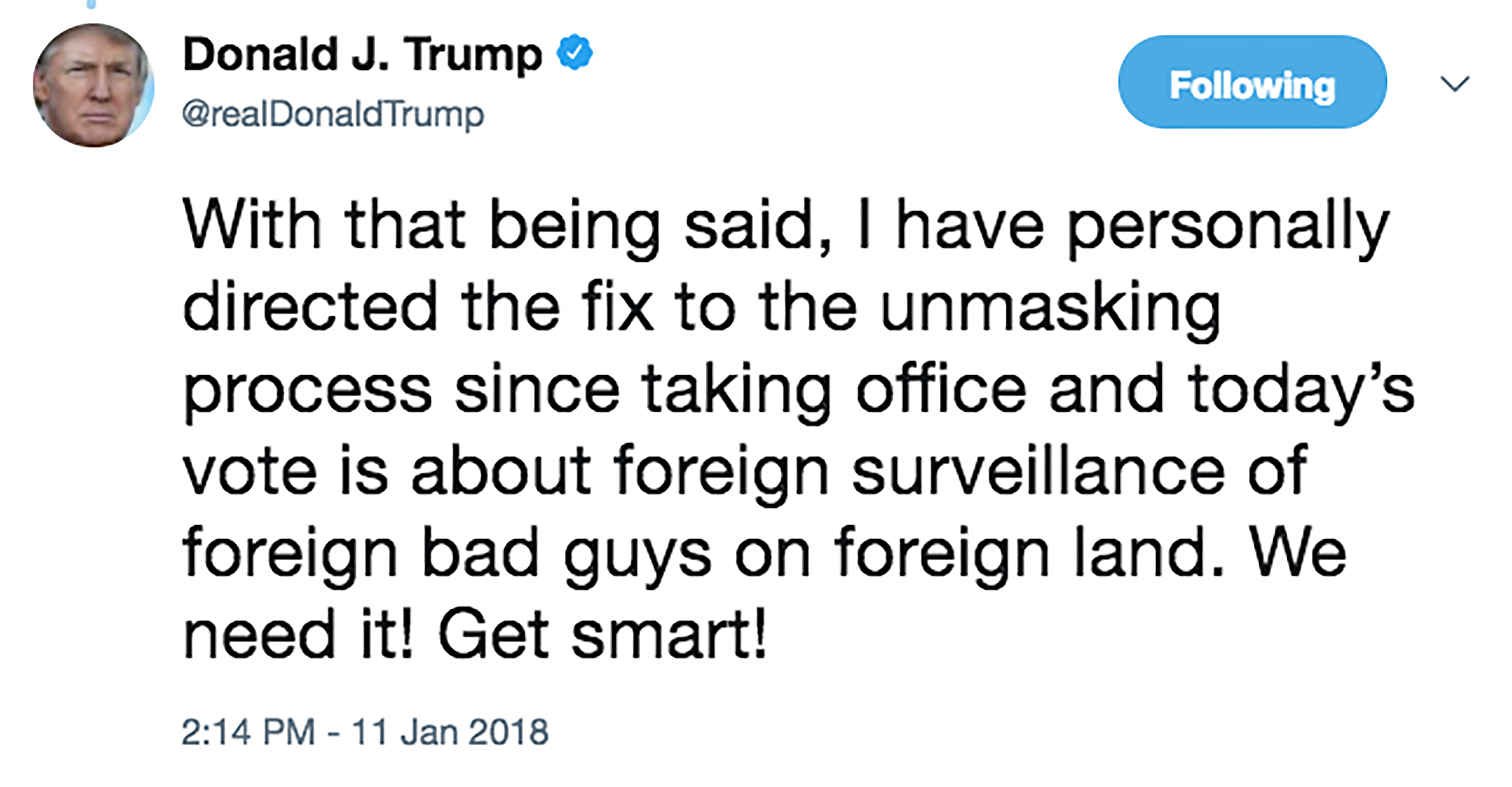 A tweet of President Donald Trump against the FISA ACT 